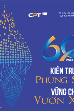 Kỷ yếu 60 năm Cục Bưu điện Trung ương 